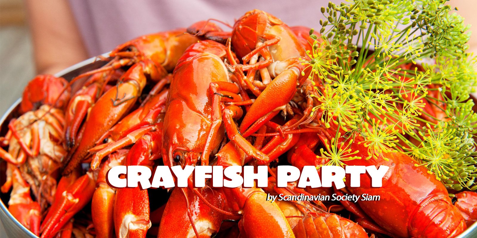 Invitation to Crayfish Party in Bangkok
