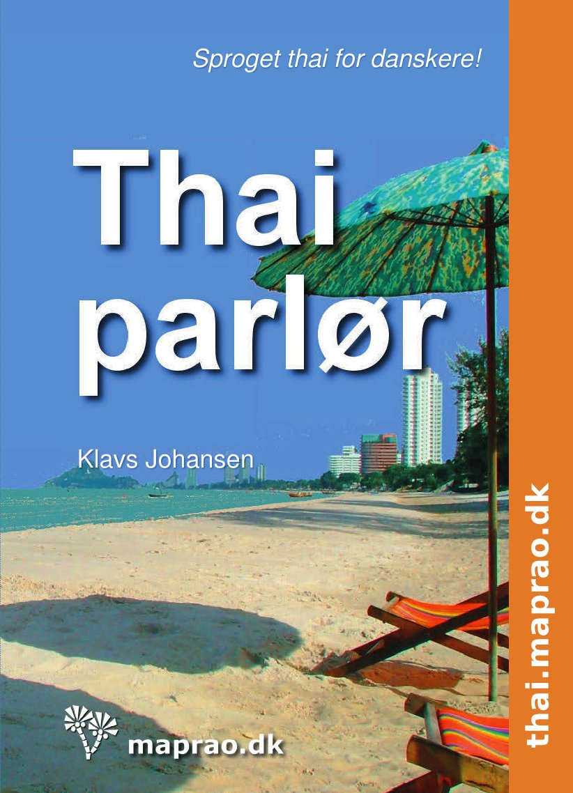 Danish-Thai Phrasebook - now also delivered to Thailand