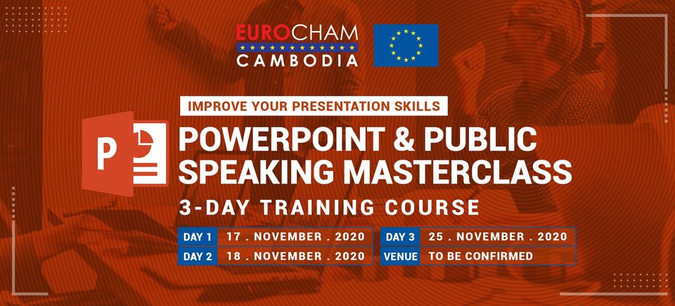 EuroCham Cambodia invites to 'PowerPoint & Public Speaking Masterclass' workshop