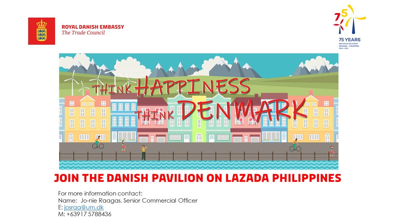 Danish Pavilion on Lazada Philippines platform will be launch soon