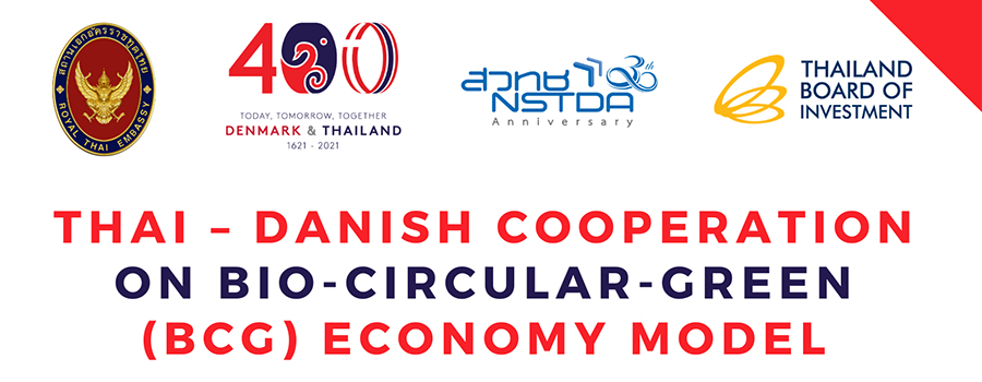 Join the “Thai-Danish Cooperation on Bio-Circular-Green (BCG) Economy Model” webinar