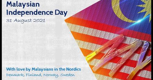 Malaysians in the Nordics celebrates Malaysian Independence Day 2021