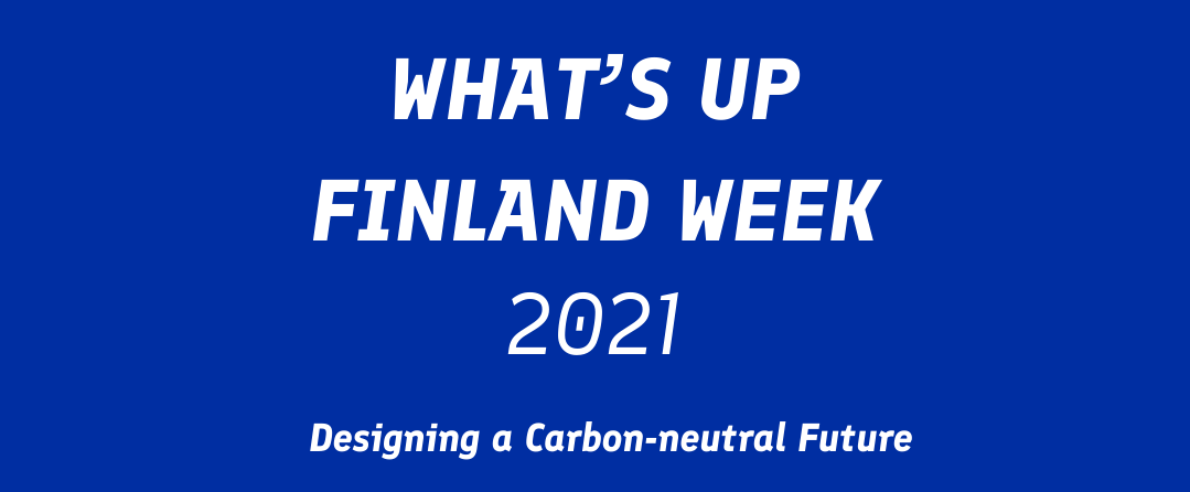 Join the What’s Up Finland Week this week