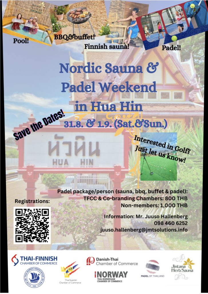 The Thai-Finnish Chamber of Commerce. Nordic Sauna and Padel