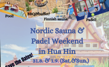 The Thai-Finnish Chamber of Commerce. Nordic Sauna and Padel