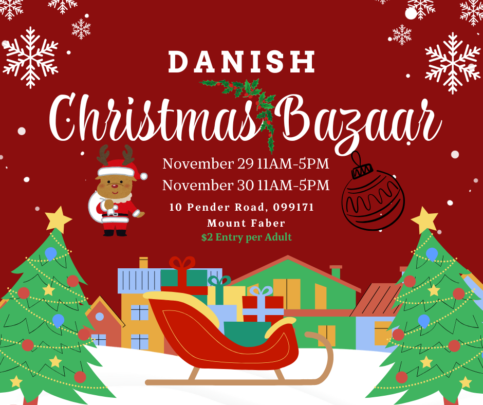 This Weekend: Danish Seamen’s Church Singapore Julebasar
